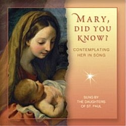 Mary Did You Know - Daughters of St Paul - Music CD