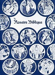 Scriptural Rosary Book - French - Rosaire Biblique