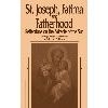St Joseph Fatima and Fatherhood