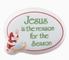 Jesus is the Reason Pin